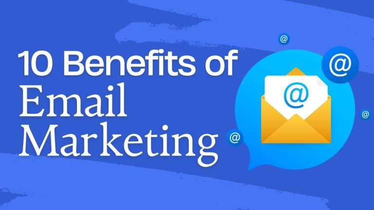 10 Email Marketing Benefits