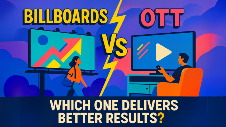 Billboards Marketing vs OTT Advertising Which One Delivers better Results?